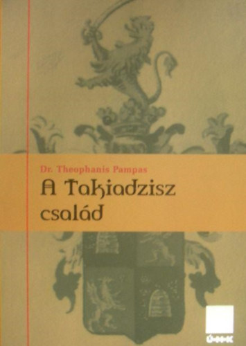 Dr. Theophanis Pampas - A Takiadzisz csald