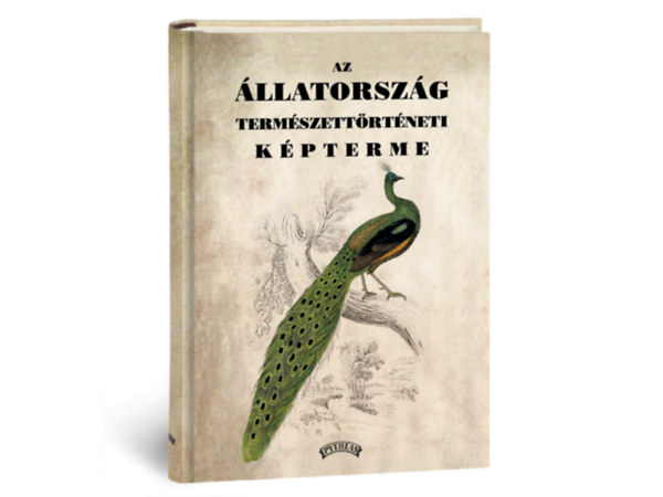 Treitschke Fridrik Jardin Vilmos - Az llatorszg termszettrtneti kpterme
