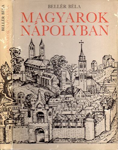 Magyarok N�polyban