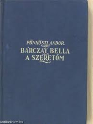 Brczay Bella, a szeretm