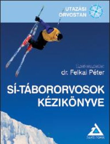 S-tbororvosok kziknyve