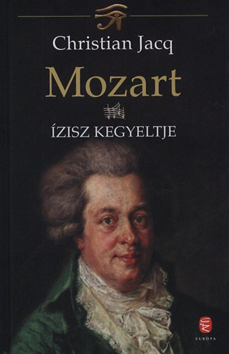 Mozart IV. - zisz kegyeltje