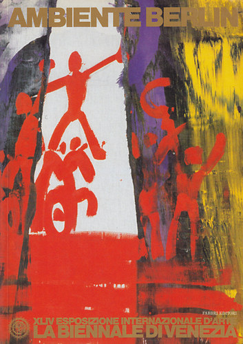 Edizioni La Biennale Di Venez. - Ambiente Berlin