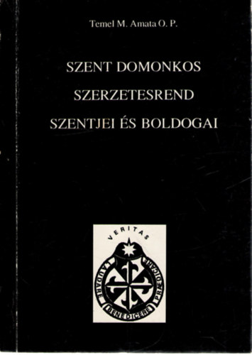 Szent Domonkos szerzetesrend szentjei s boldogai