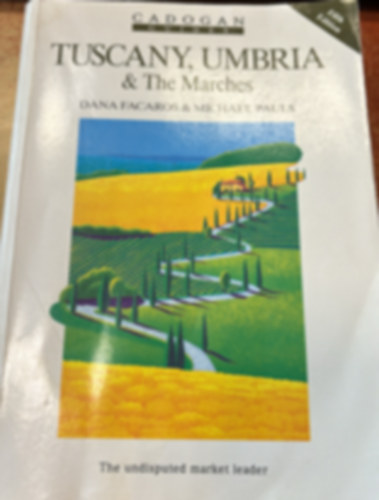 Tuscany, Umbria & the Marches