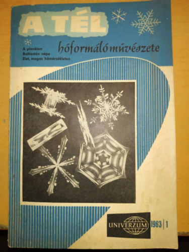 Univerzum 1963 1. - A tl hforml mvszete