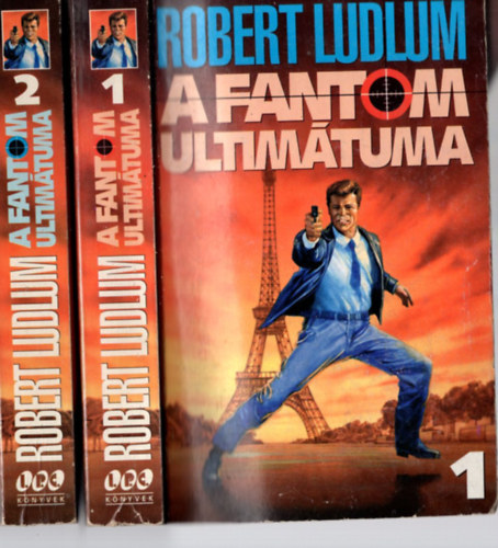 Robert Ludlum - A fantom ultimtuma I-II.