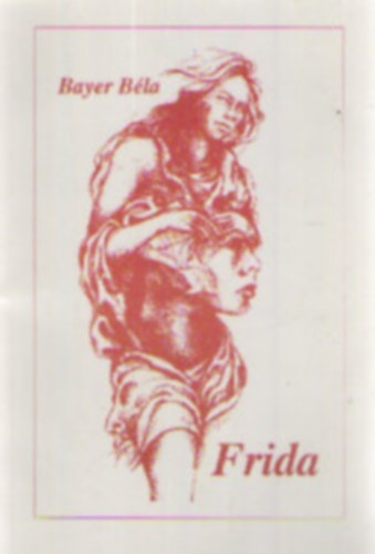 Bayer Bla - Frida