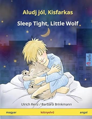 Sleep Tight, Little Wolf - Aludj jol, Kisfarkas (English - Hungarian)