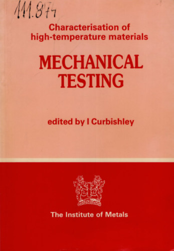 Mechanical testing - Characterisation of high-temperature materials