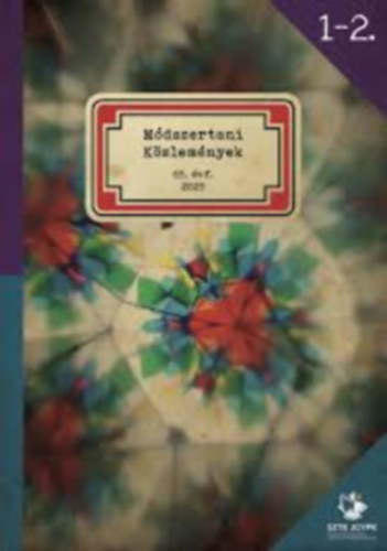 M�dszertani K�zlem�nyek - �vf. 65 sz�m 1-2 (2025)