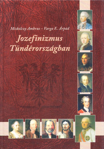 Jozefinizmus T�nd�rorsz�gban (CD-vel)
