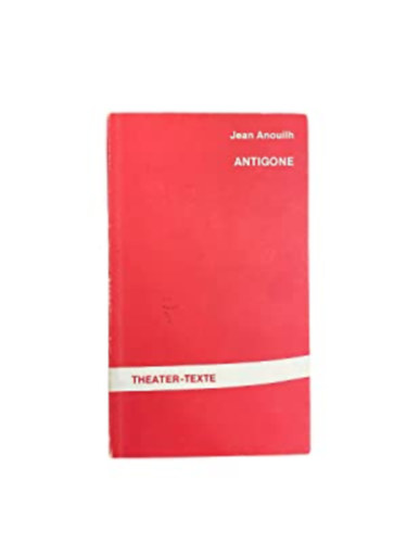 Jean Anouilh - Antigone