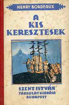 A kis keresztesek