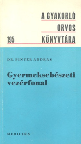 Gyermeksebszeti vezrfonal
