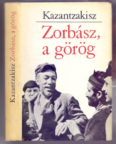 Zorbsz, a grg (???? ??? ???????? ??? ????? ???u??) - Szab Klmn s Papp rpd fordtsa
