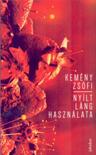 Kem�ny Zs�fi - Ny�lt l�ng haszn�lata