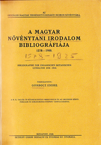 A magyar nvnytani irodalom bibliogrfija 1578-1925 I-II.
