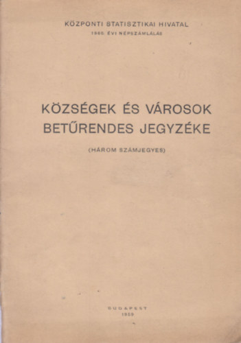 Kzsgek s vrosok betrendes jegyzke (KSH 1960. vi npszmlls)