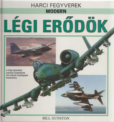Modern l�gi er�d�k (Harci fegyverek)