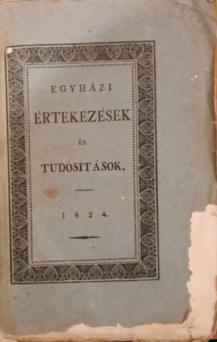 Egyhzi rtekezsek s tudstsok 1824/4.