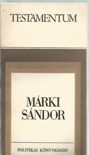 Dr.Dornyay Bla - Mrki Sndor - npek kzeledse (Testamentum)