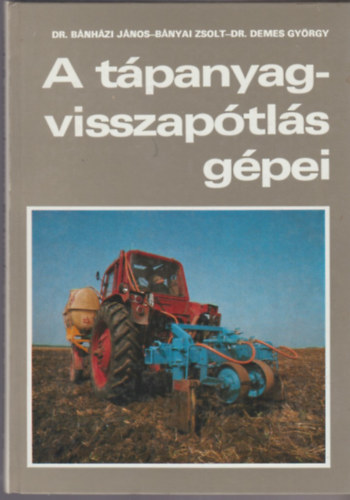 A t�panyagvisszap�tl�s g�pei