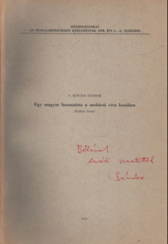 Egy magyar humanista a mohcsi vsz korban ( Klnai Imre ) - Klnlenyomat - Dediklt