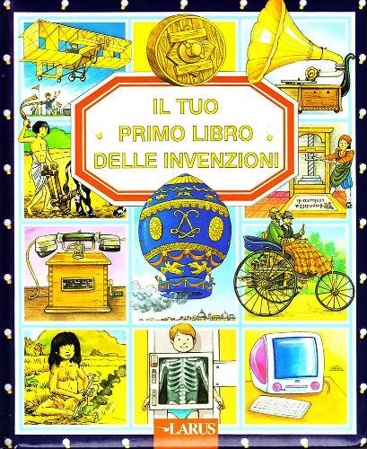 Il tuo primo libro delle invenzioni