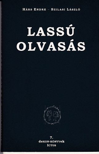 Hrs Endre-Szilasi Lszl - Lass olvass (trtnetek s trpusok)