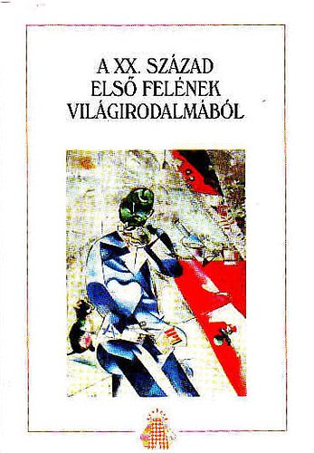 A XX. szzad els felnek vilgirodalmbl