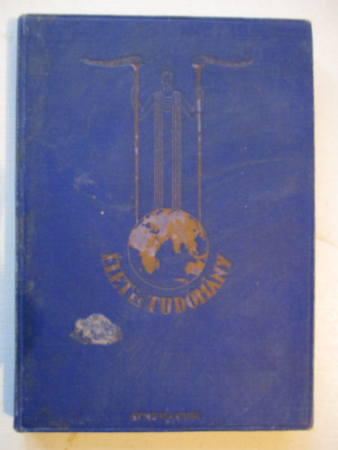 �let �s Tudom�ny : A biol�gia modern probl�m�i