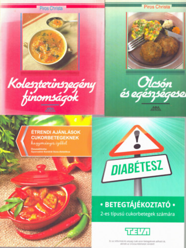 3 db szakcsfzet: Koleszterinszegny finomsgok - Olcsn s egszsgesen - trendi ajnlsok cukorbetegeknek