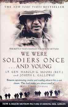 H.G.-Galloway, J.L. Moore - We were soldiers once...and young