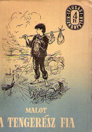 Hector Malot - A tengersz fia