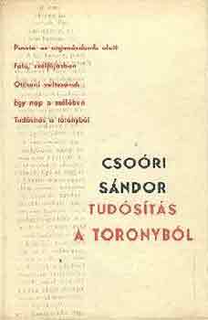 Csori Sndor - Tudsts a toronybl