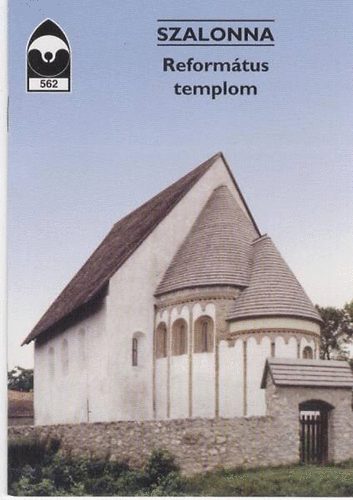 Szalonna - Reform�tus templom T�jak Korok M�zeumok Kisk�nyvt�ra 562