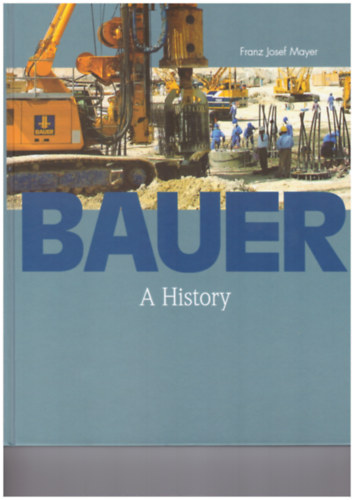 Bauer. A history
