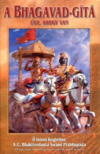 A Bhagavad-gita gy, ahogy van