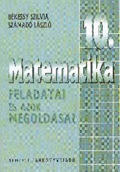 Matematika 10. feladatai s azok megoldsai