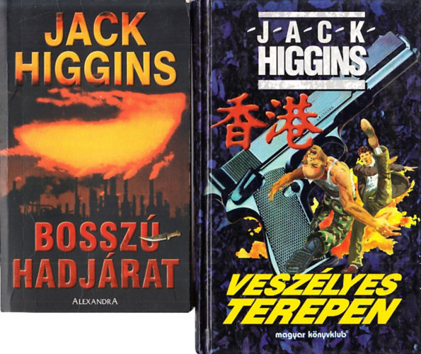 Jack Higgins - Bosszhadjrat + Veszlyes terepen (2 db)