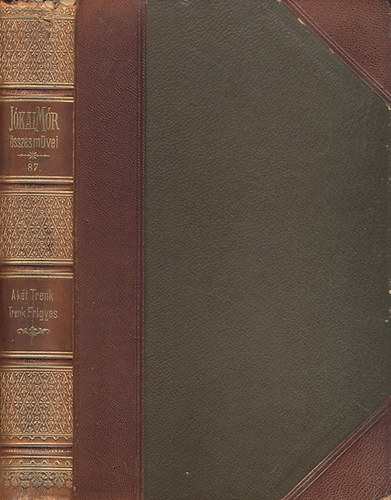 A kt Trenk - Trenk Frigyes  (Nemzeti Kiads 87. ktet)