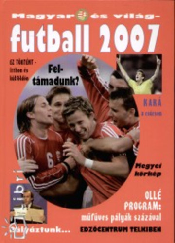 Magyar s vilgfutball 2007