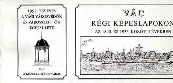 Vc rgi kpeslapokon az 1890. s 1935. kztti vekben