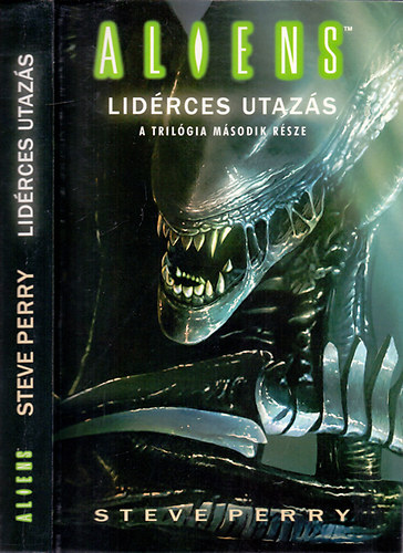 Steve Perry - Lidrces utazs