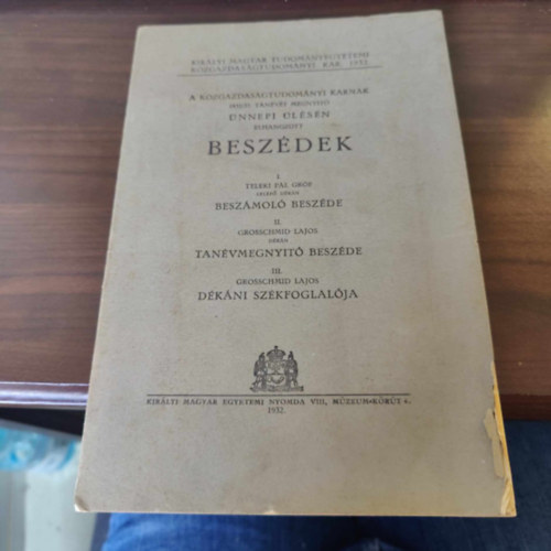 A kzgazdasgtudomnyi karnak 1932/33. tanvt megnyit nnepi lsn elhangzott beszdek