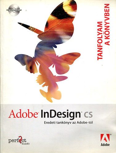 Adobe InDesign CS - EREDETI TANKNYV AZ ADOBE-TL - CD-vel