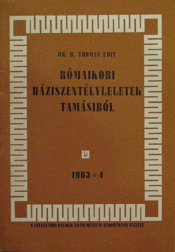 R�maikori h�ziszent�lyleletek Tam�sib�l