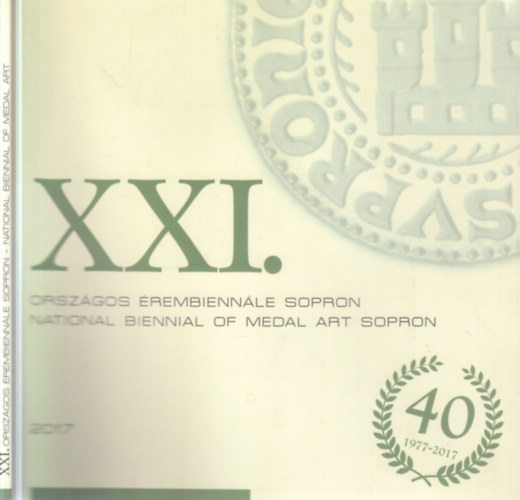 XXI. Orsz�gos �rembienn�le Sopron