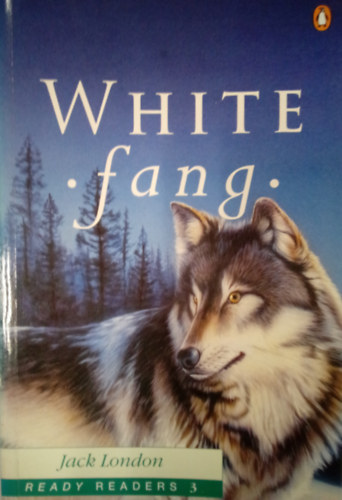 White Fang / Ready Readers 3. /